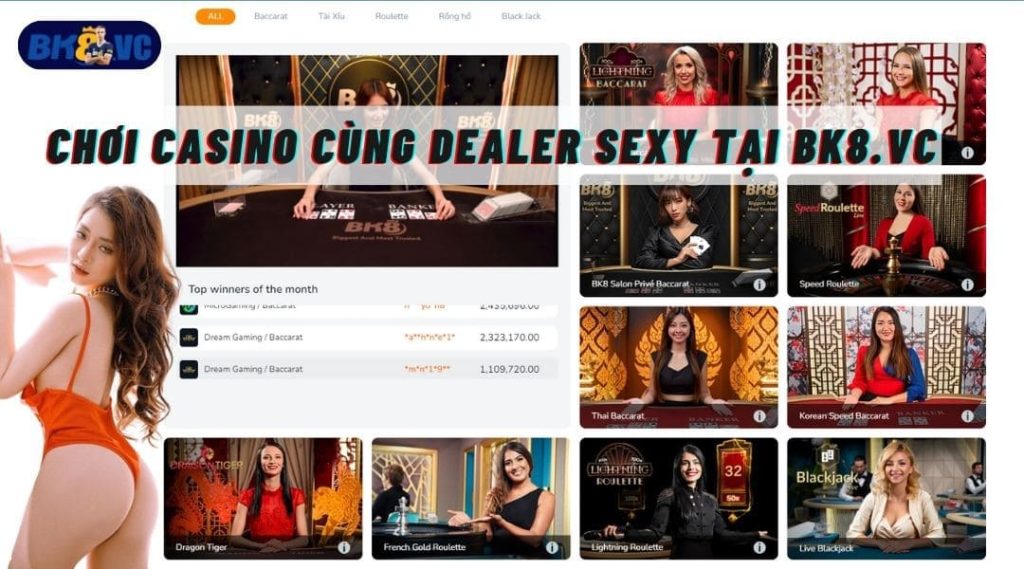 Chơi cùng dealer xinh đẹp tại BK8