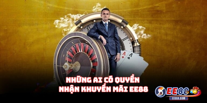 Những ai có quyền nhận khuyến mãi EE88