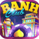 Banh Club | Game slot đổi thưởng uy tín số 1 Việt Nam